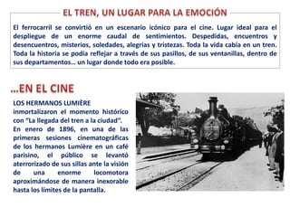 El impacto del tren en la cultura y el cine contemporáneo